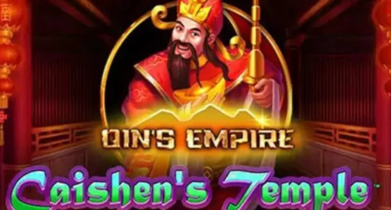 Qin's Empire Caishens Temple Slot